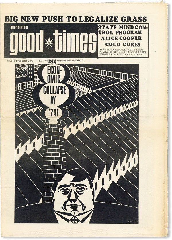 Front page of the 1972 San Francisco Good Times underground newspaper featuring the headline Big New Push to Legalize Grass above a black-and-white illustration.